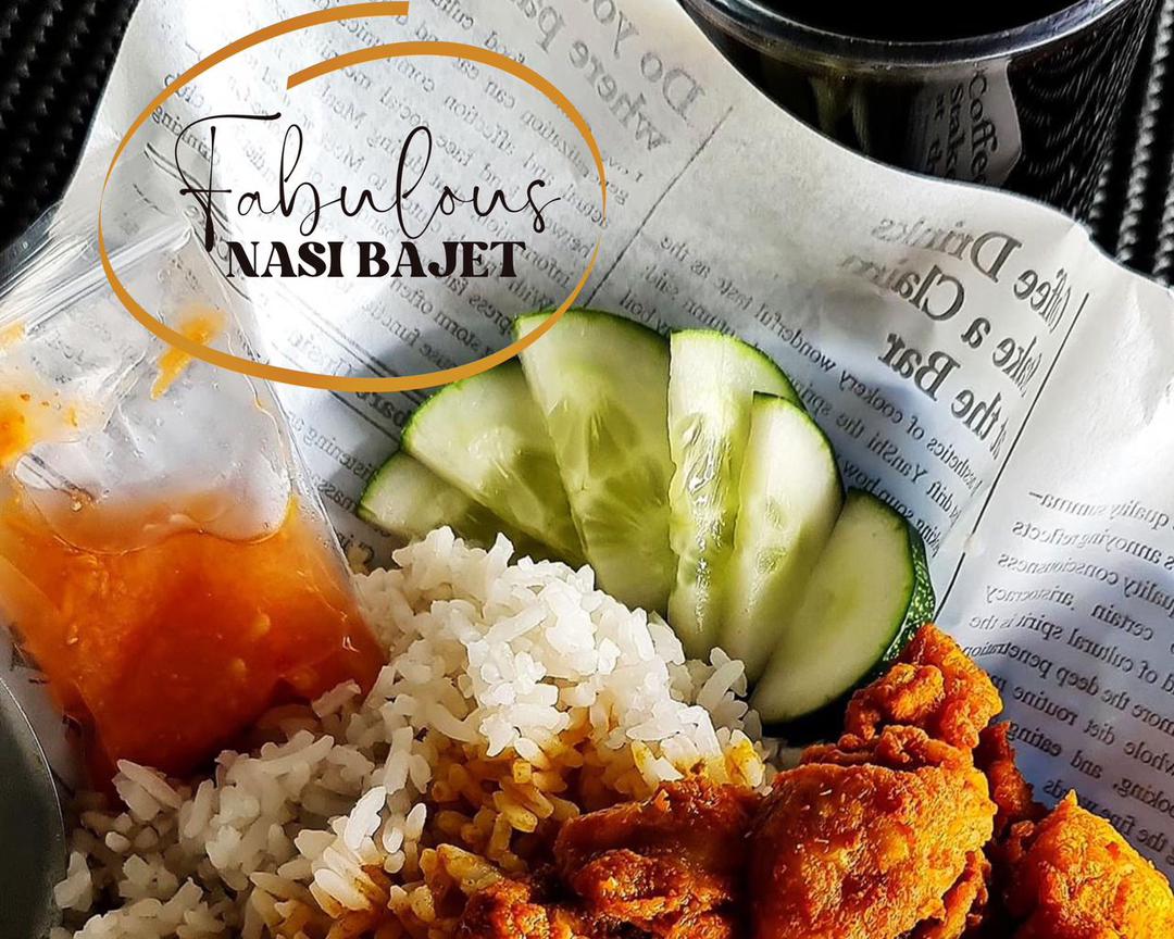 FABULOUS NASI BAJET